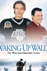 Acordando Wally: A História de Walter Gretzky (Waking Up Wally: The Walter Gretzky Story)