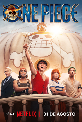 One Piece: A Série (1ª Temporada) - 31 de Agosto de 2023