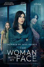 The Woman with my Face (The Woman with my Face)