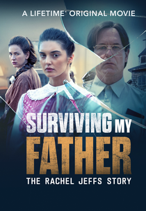 Sobrevivendo ao Meu Pai: A História de Rachel Jeffs (Surviving My Father: The Rachel Jeffs Story)