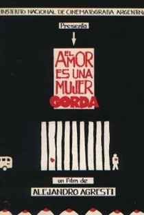El amor es una mujer gorda - Poster / Capa / Cartaz - Oficial 1