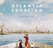 Atlantic Crossing (1ª Temporada)