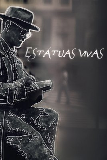 Poster de Curta Estátuas Vivas (2013)