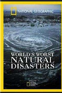 Os 10 Maiores Desastres Naturais - Poster / Capa / Cartaz - Oficial 2