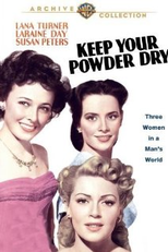 Éramos Três Mulheres (Keep Your Powder Dry)