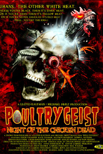 Poultrygeist: A Noite das Galinhas Zumbis - Poster / Capa / Cartaz - Oficial 3