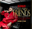 DJ Khaled Feat. Drake, Rick Ross & Lil Wayne: No New Friends