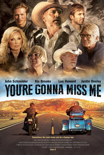 You're Gonna Miss Me - Poster / Capa / Cartaz - Oficial 1