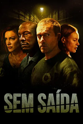Poster 1 de Filme Sem Saída (2025)