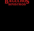 Stranger Things - #BagulhosSinistros ft. Chiquinha