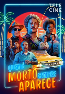Quem É Morto Sempre Aparece (Quem É Morto Sempre Aparece)