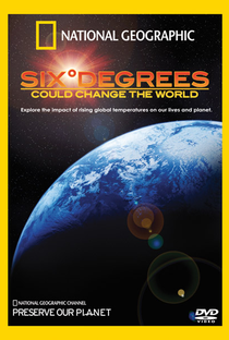 Seis graus que podem mudar o mundo - Poster / Capa / Cartaz - Oficial 1