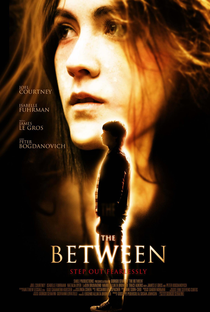 The Between - Poster / Capa / Cartaz - Oficial 1