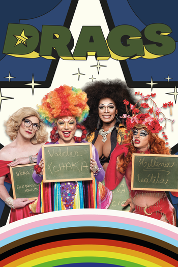 Poster de Filme Drags, um super filme (2024)
