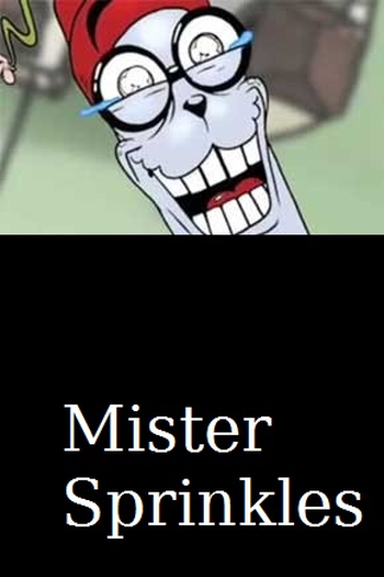Poster de TV Mister Sprinkles (2007)