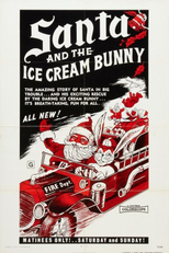 Santa and the Ice Cream Bunny (Santa and the Ice Cream Bunny)