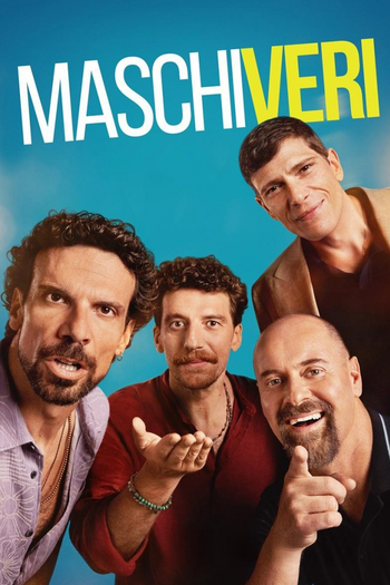 Poster de Franquia Maschi veri (2025)