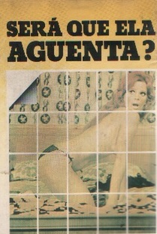 Poster 1 de Filme Será Que Ela Aguenta? (1977)