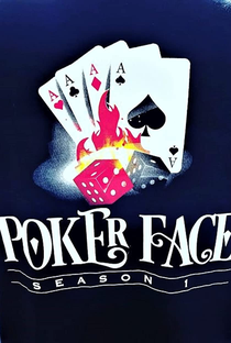 Poker Face (1ª Temporada) - Poster / Capa / Cartaz - Oficial 2