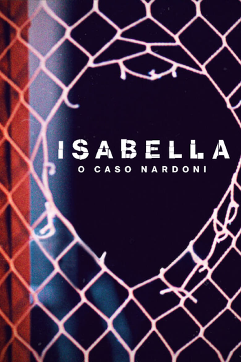  de Filme Isabella: O Caso Nardoni (2023)
