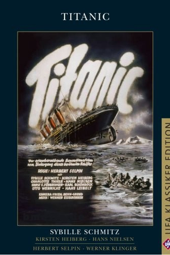  de Filme Titanic - O Épico Nazista Banido (1943)