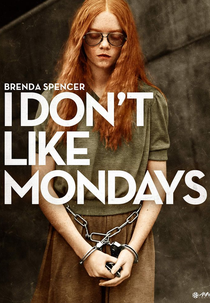 I Don't Like Mondays (I Don't Like Mondays)