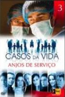 Casos Da Vida - Anjos de Serviço - Poster / Capa / Cartaz - Oficial 1