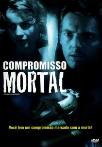 Compromisso Mortal (A Deadly Compromise)