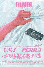 An Andalusian Bitch (1ª Temporada) (Una Perra Andaluza (Temporada 1))