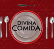 Divina comida