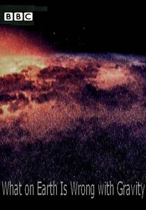 O que Há de Errado com a Gravidade? (What on Earth is Wrong with Gravity?)