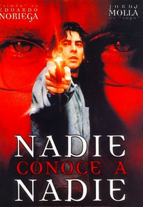 Ninguém Conhece a Ninguém (Nadie Conoce a Nadie)