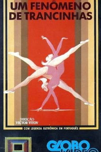 Poster de Filme Um Fenômeno de Trancinhas (1976)