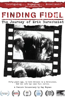 Procurando Fidel: A Jornada de Erik Durschmied - Poster / Capa / Cartaz - Oficial 1