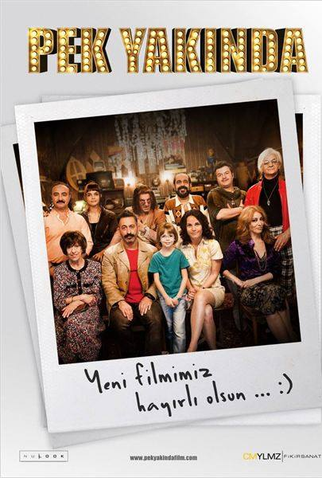 Poster 3 de Filme Pek Yakinda (2014)