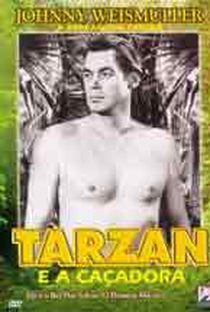 Tarzan e a Caçadora - Poster / Capa / Cartaz - Oficial 1
