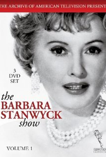 The Barbara Stanwyck Show - Poster / Capa / Cartaz - Oficial 1