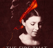 The fire that took her