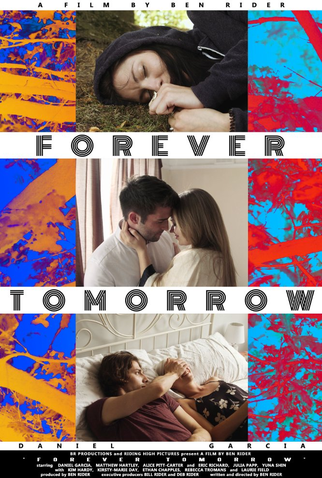 Poster 1 de Filme Forever Tomorrow (2016)