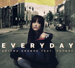 Ariana Grande Feat. Future: Everyday