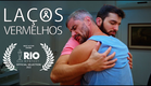 Ainda Sobre Nós #5 - Laços Vermelhos - Web Série LGBT
