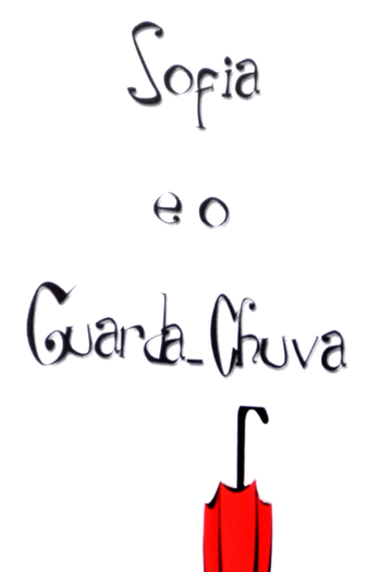 Poster de Curta Sofia e o Guarda Chuva (2012)