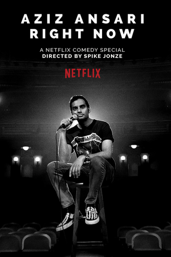  de Filme Aziz Ansari: RIGHT NOW (2019)