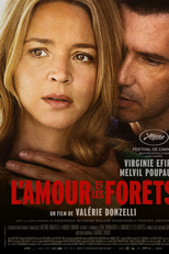 O Amor e as Florestas (L'amour et les forêts)