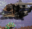 Gone Fishin'