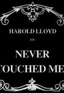 Never Touched Me! (Never Touched Me!)