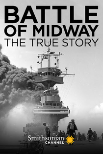 Batalha de Midway: A História Verdadeira - Poster / Capa / Cartaz - Oficial 1