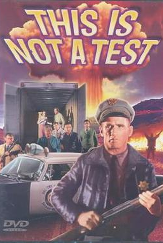 Poster 1 de Filme This Is Not a Test (1962)