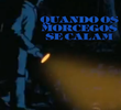 Quando os Morcegos se Calam