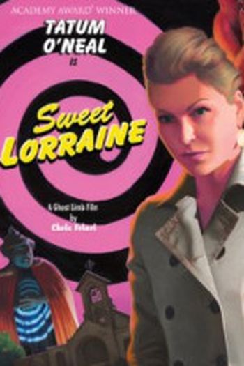 Poster de Filme Sweet Lorraine (2015)
